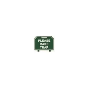 Fairway Sign - 12"x10" - Please Rake Trap
