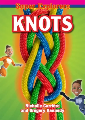 Lone Pine Knots for Kids